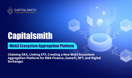 Capitalsmith，老牌基金与加密头部机构碰撞的潜力？